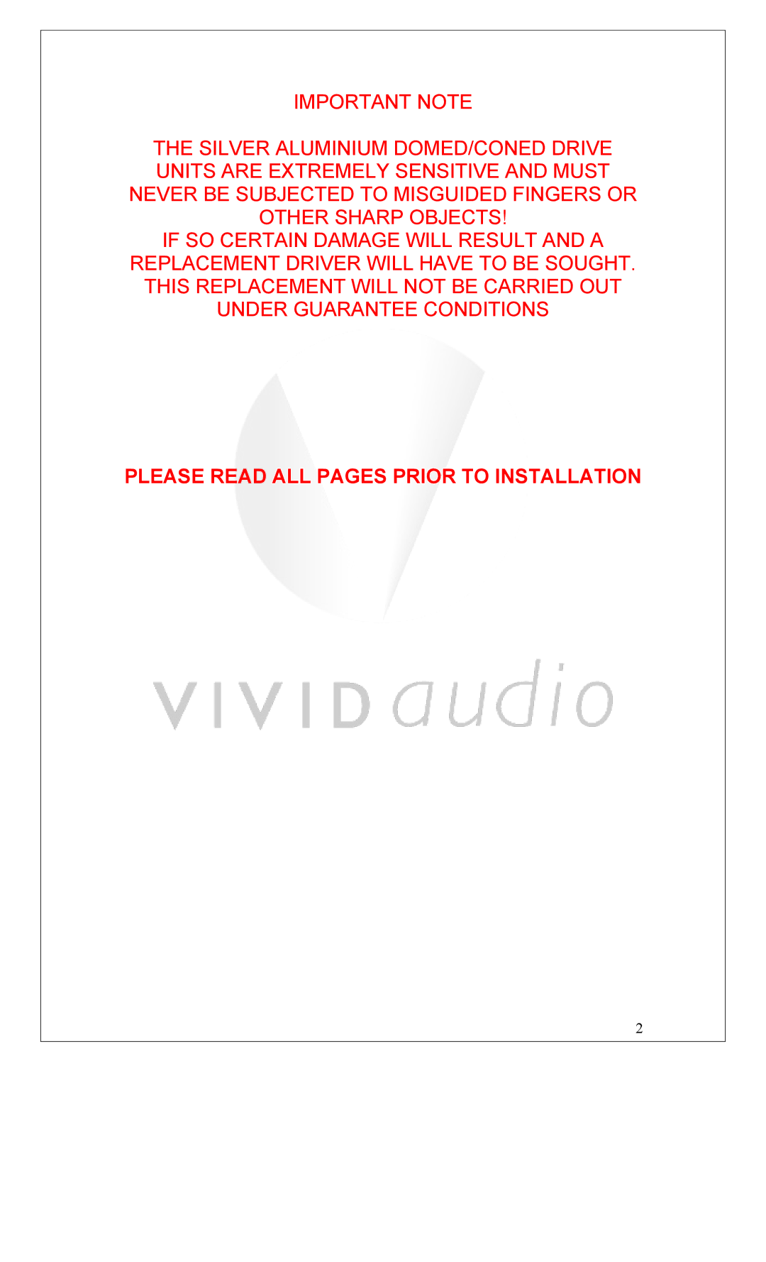 Vivid Audio C1 manual Please Read ALL Pages Prior to Installation 