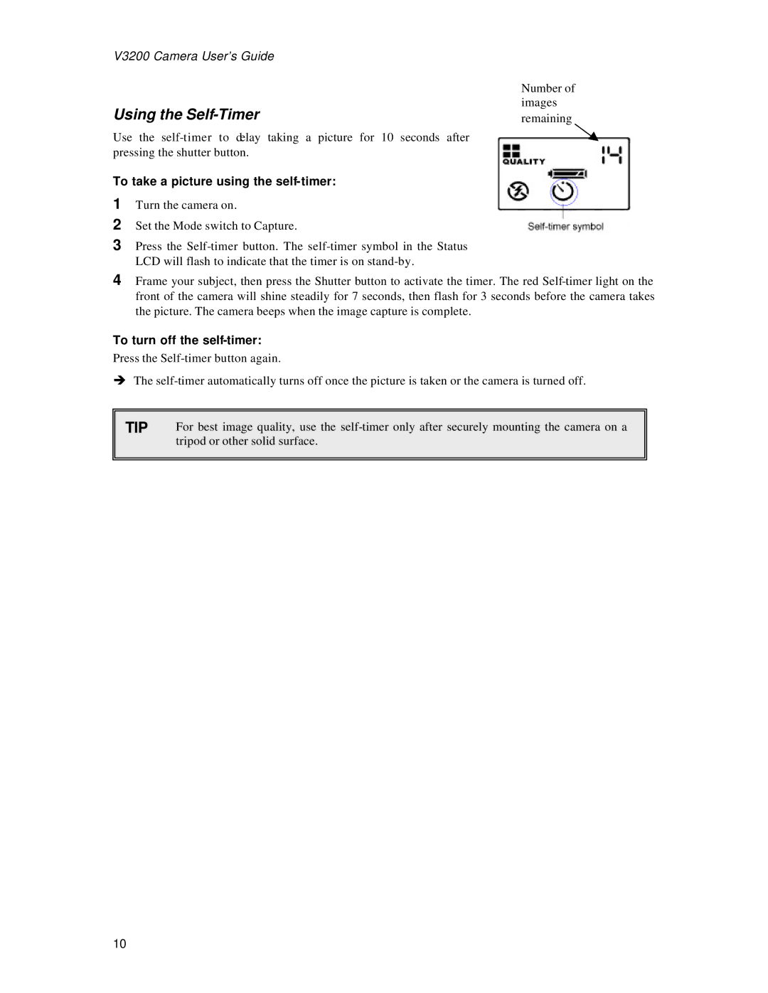 Vivitar 3200 user manual Using the Self-Timer, To take a picture using the self-timer, To turn off the self-timer 