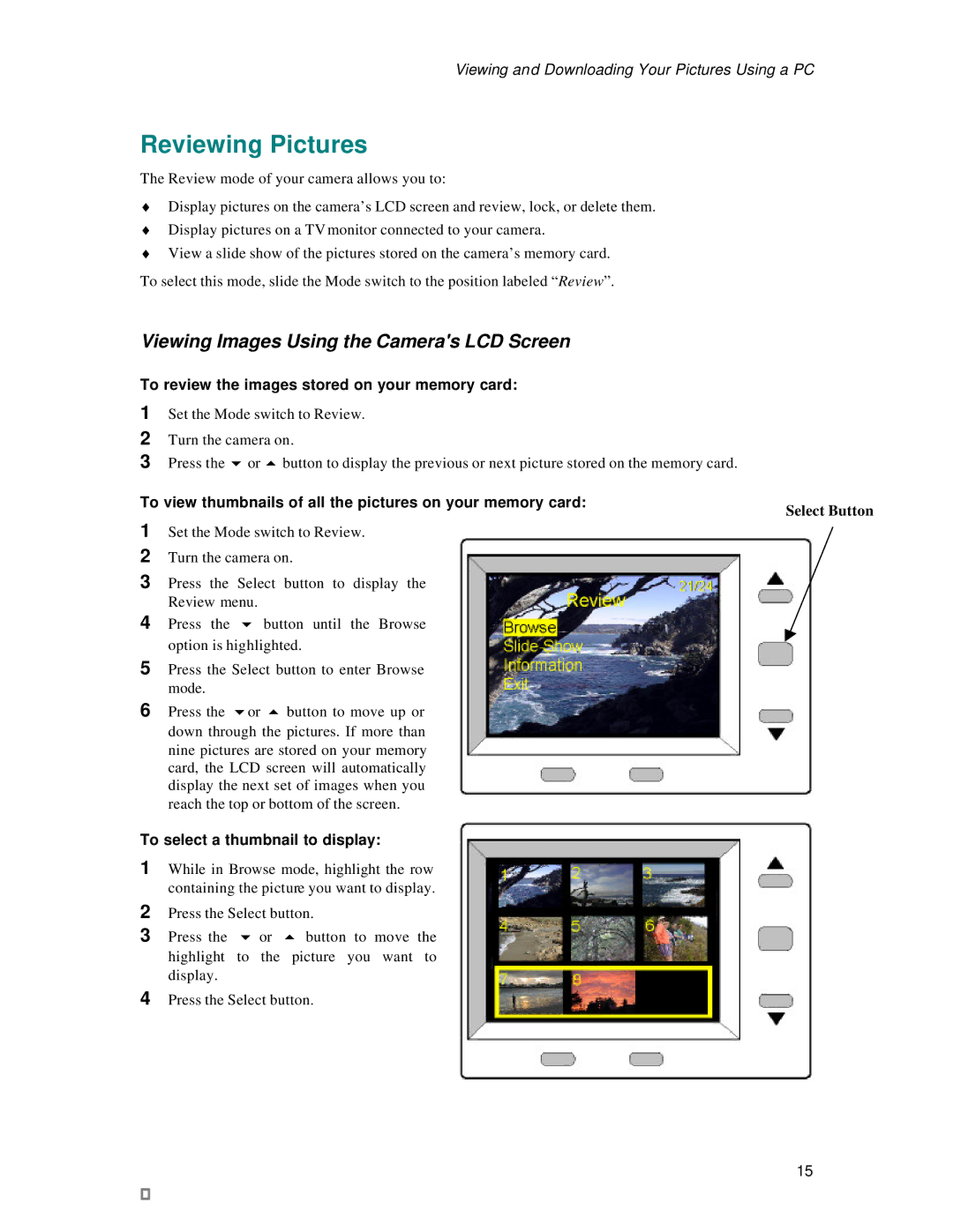 Vivitar 3200 user manual Reviewing Pictures, Viewing Images Using the Cameras LCD Screen, To select a thumbnail to display 