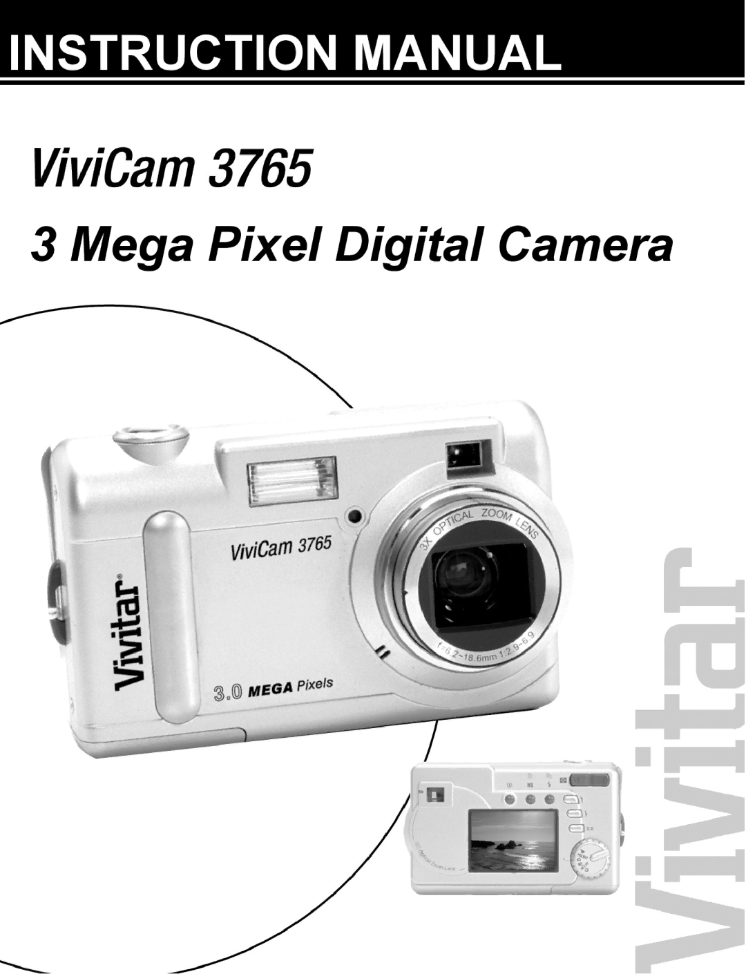 Vivitar 3765 instruction manual Mega Pixel Digital Camera 