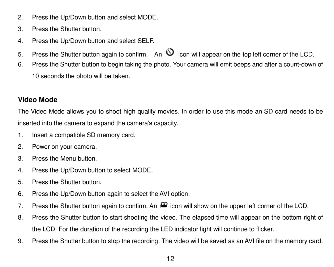 Vivitar 5018 owner manual Video Mode 