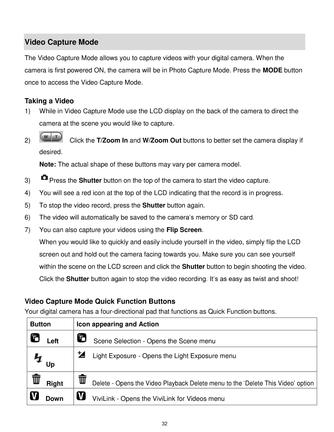 Vivitar 5028 user manual Taking a Video, Video Capture Mode Quick Function Buttons 