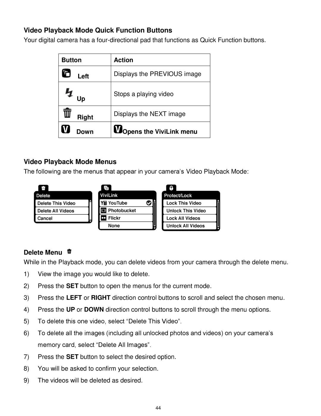 Vivitar 5028 user manual Video Playback Mode Quick Function Buttons, Video Playback Mode Menus 