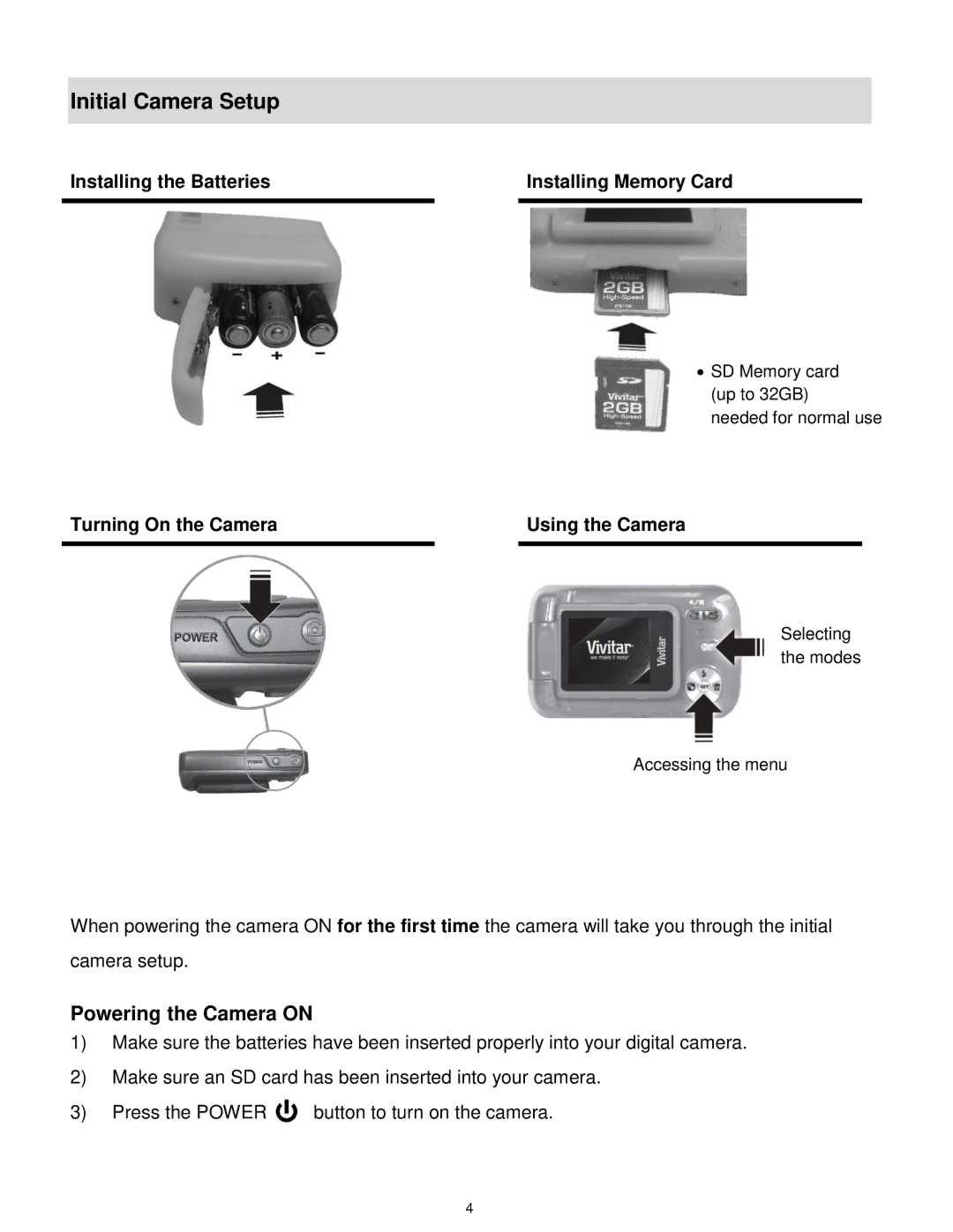 Vivitar 5028 user manual Initial Camera Setup, Powering the Camera on 