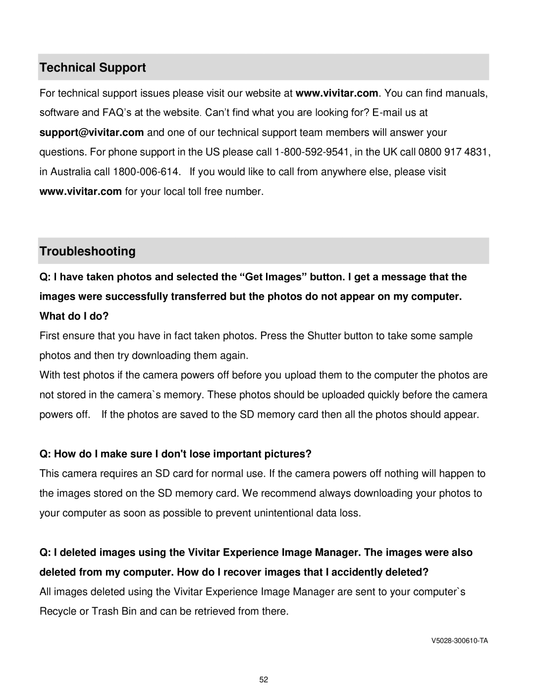 Vivitar 5028 user manual Technical Support Troubleshooting, How do I make sure I dont lose important pictures? 