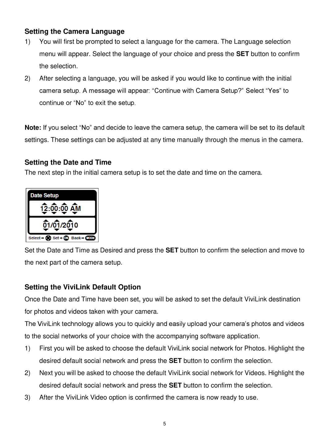 Vivitar 5028 user manual Setting the Camera Language, Setting the Date and Time, Setting the ViviLink Default Option 