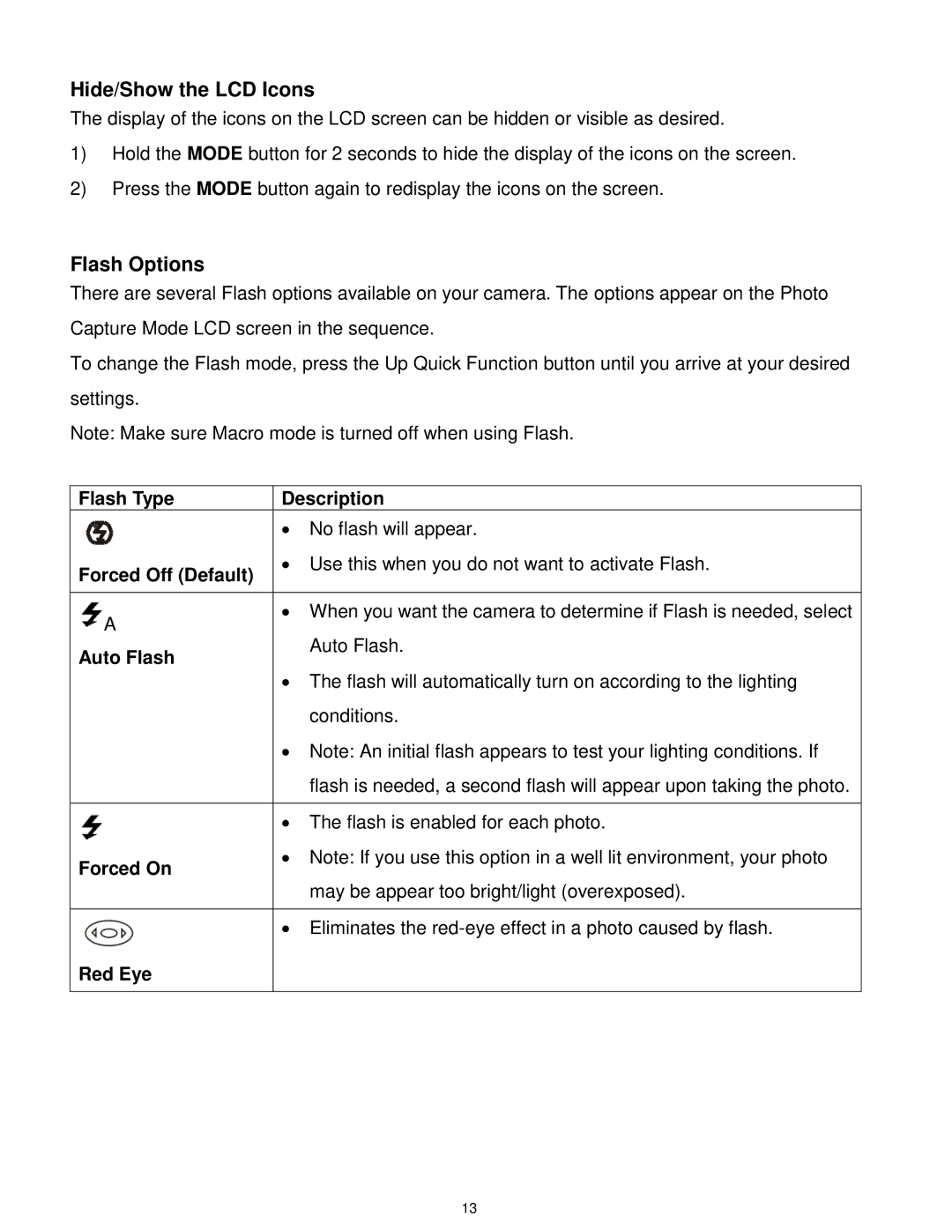 Vivitar 7022 user manual Hide/Show the LCD Icons, Flash Options 