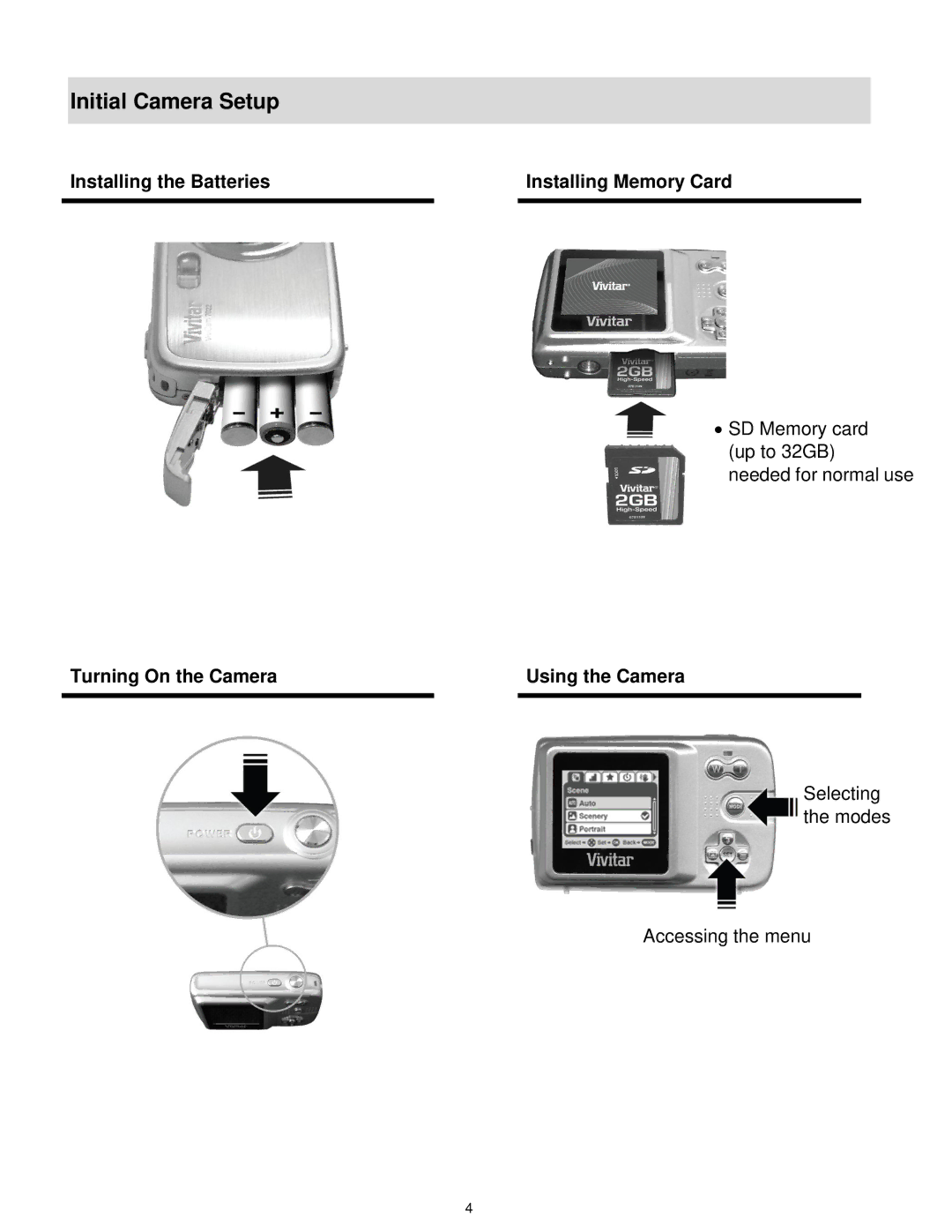 Vivitar 7022 user manual Initial Camera Setup, Turning On the Camera Using the Camera 