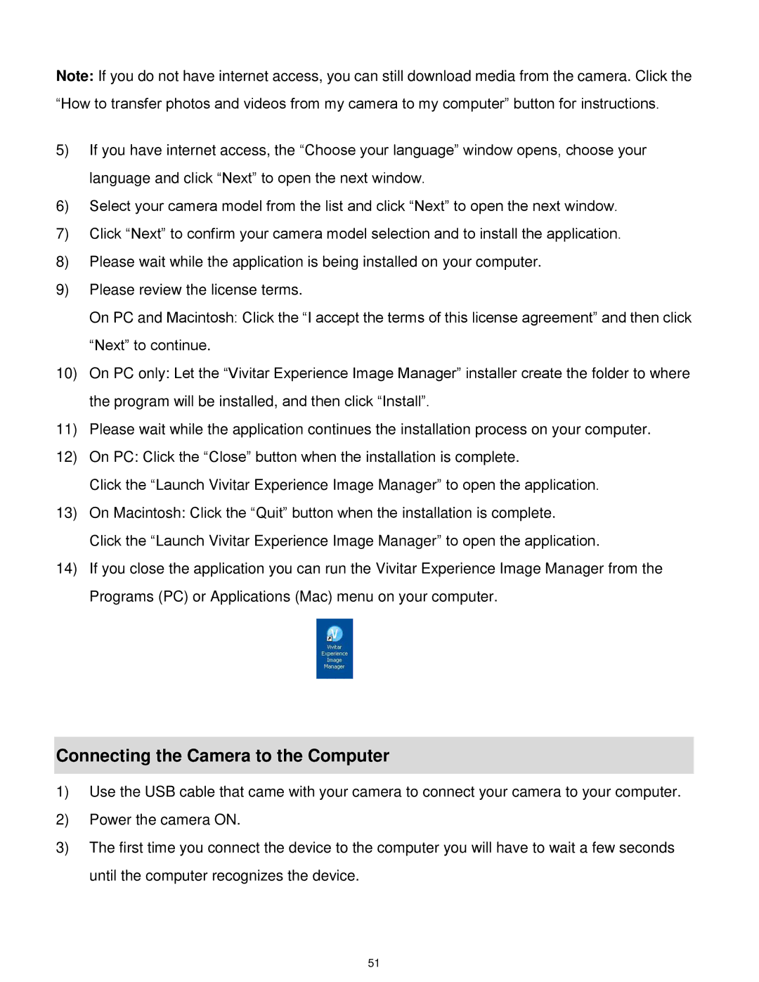 Vivitar 7022 user manual Connecting the Camera to the Computer 