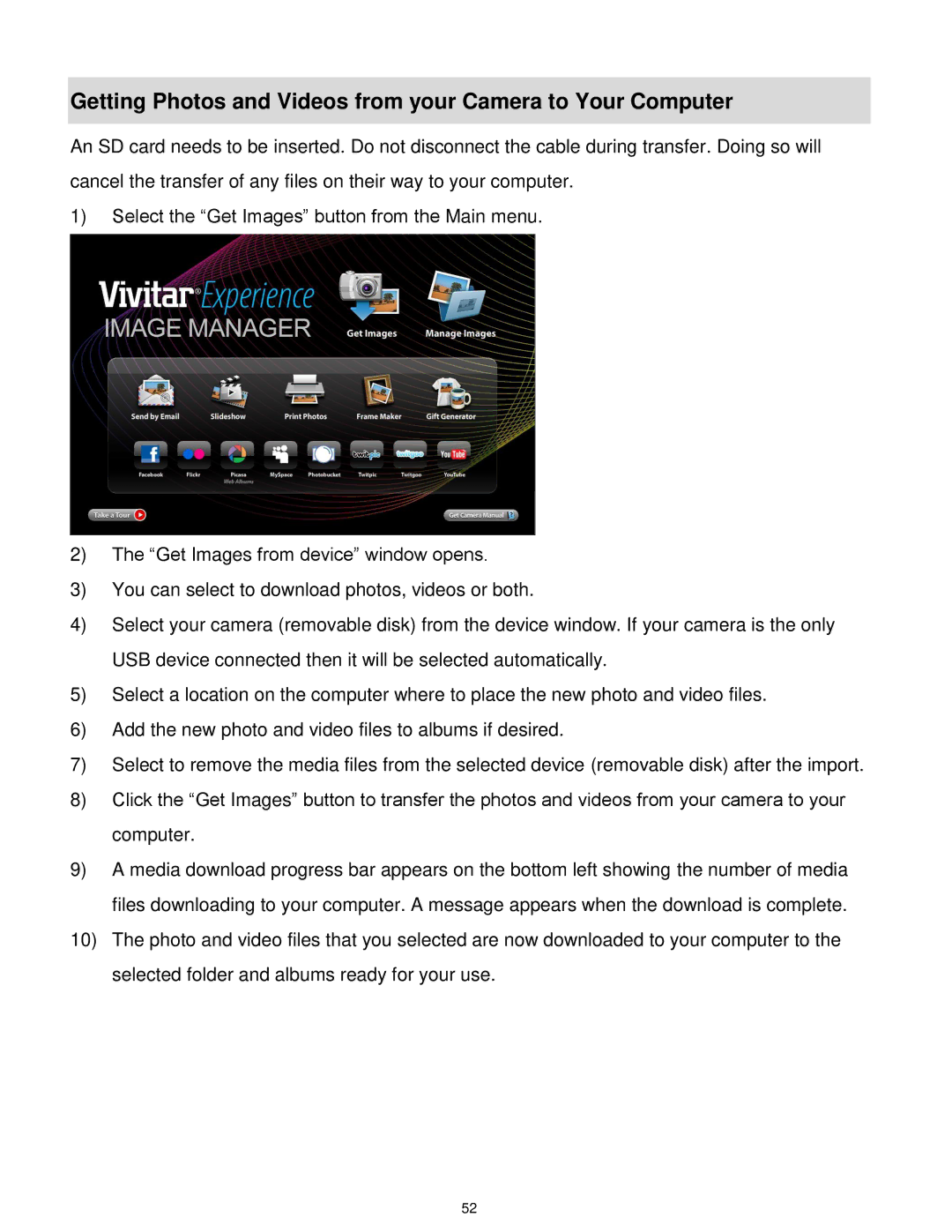 Vivitar 7022 user manual Getting Photos and Videos from your Camera to Your Computer 