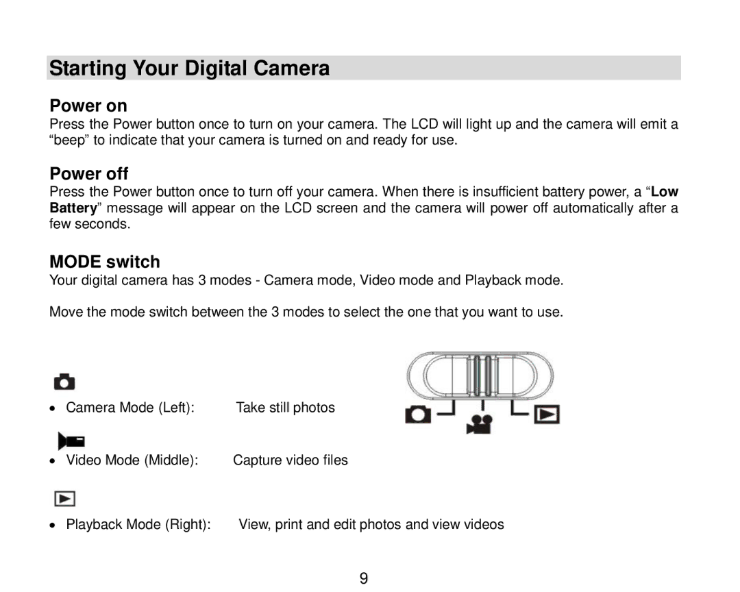 Vivitar 7690 owner manual Starting Your Digital Camera, Power on, Power off, Mode switch 