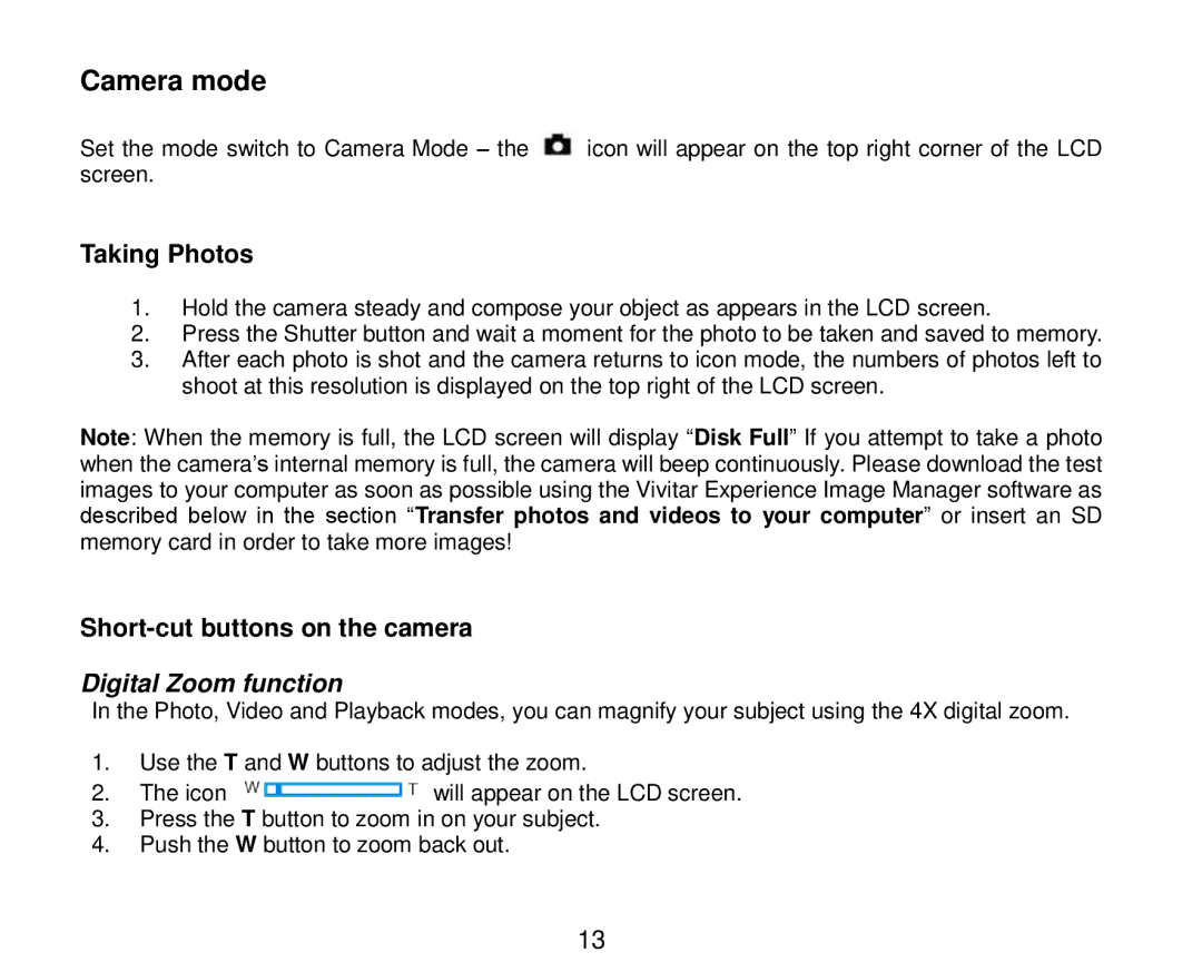 Vivitar 7690 owner manual Camera mode, Digital Zoom function 