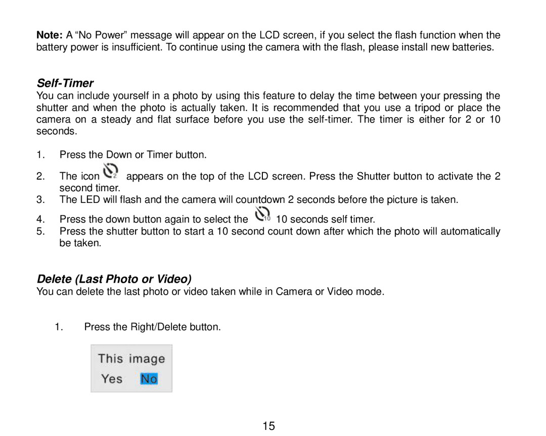 Vivitar 7690 owner manual Self-Timer, Delete Last Photo or Video 