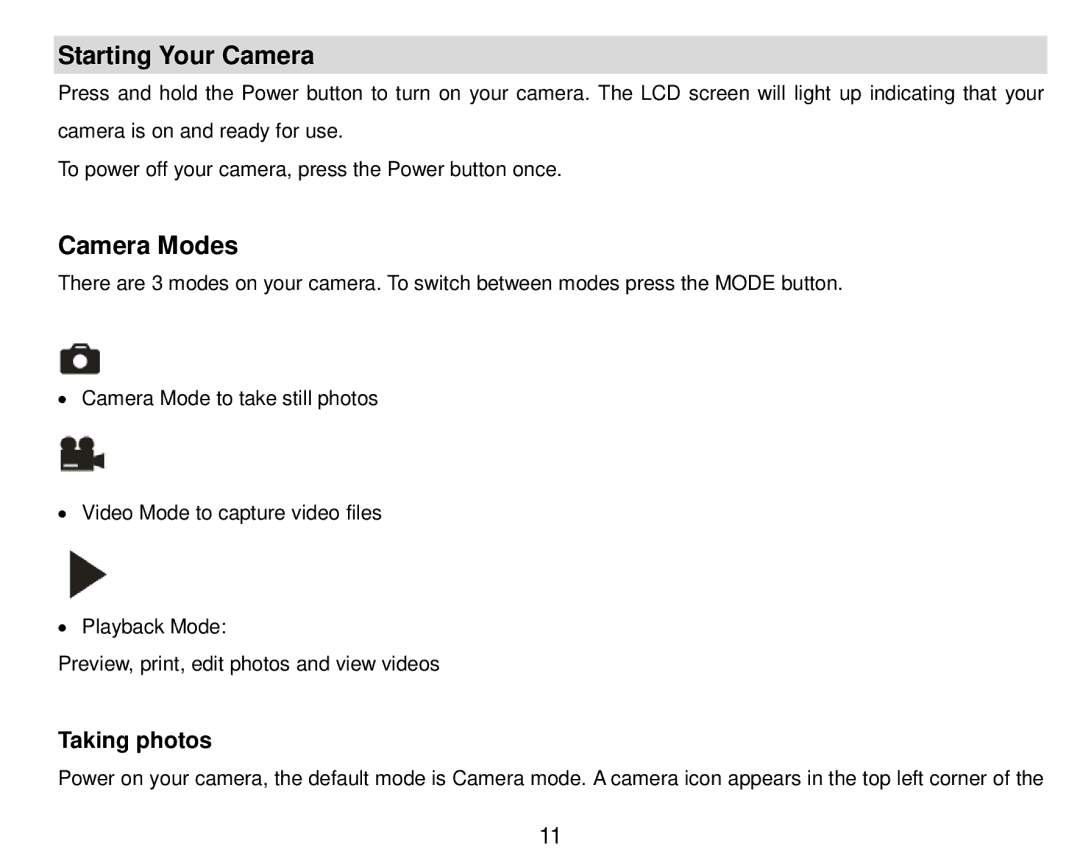 Vivitar 8018 owner manual Starting Your Camera, Camera Modes 