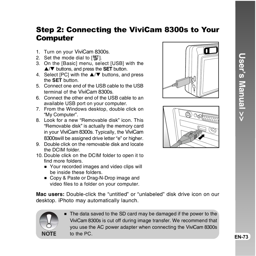 Vivitar user manual Connecting the ViviCam 8300s to Your Computer 