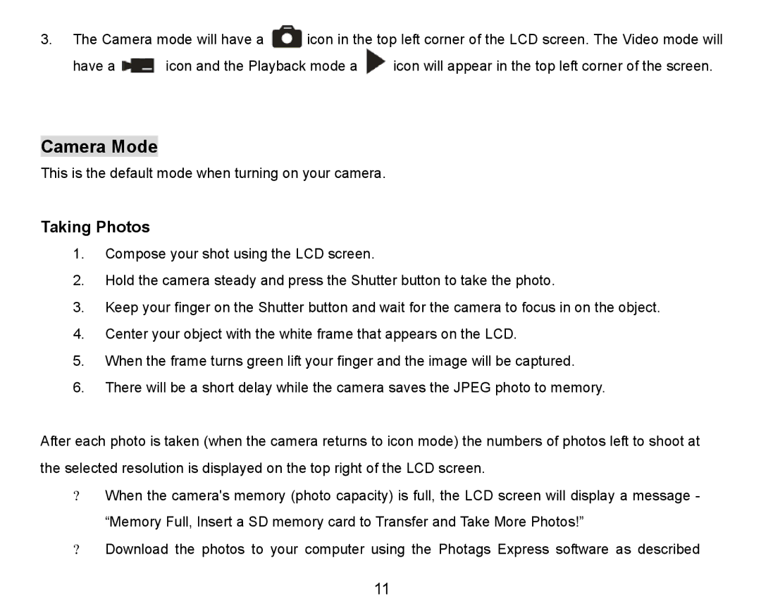 Vivitar 8324 owner manual Camera Mode, Taking Photos 