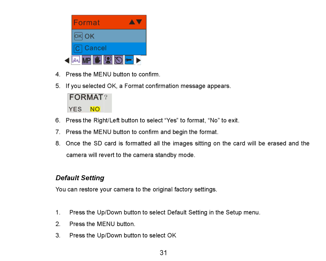 Vivitar 8324 owner manual Default Setting 