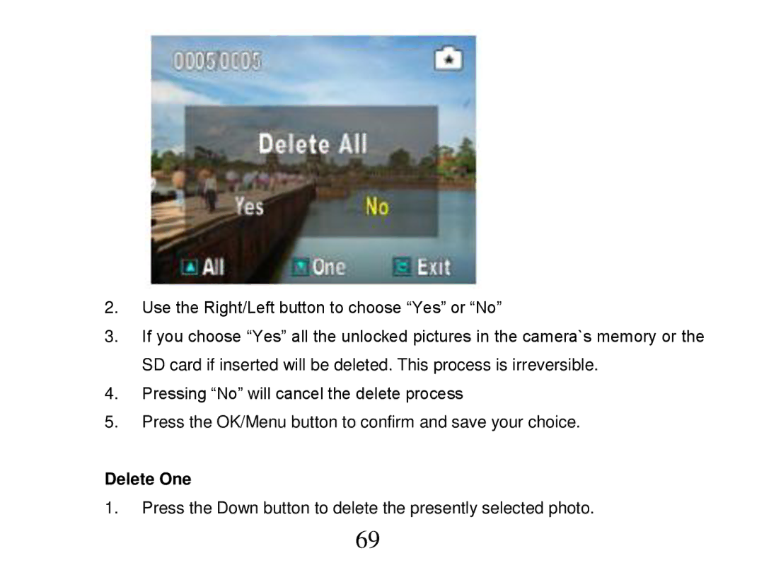 Vivitar 840XHD owner manual Press the Down button to delete the presently selected photo 