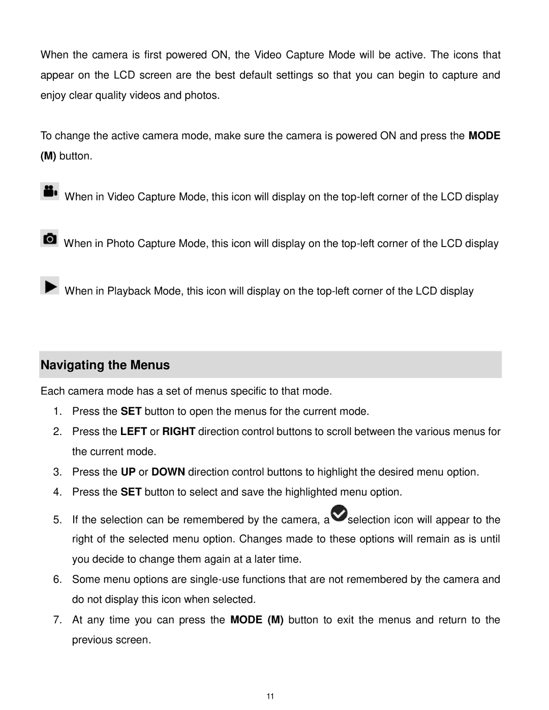 Vivitar DVR 560, DVR560-PNK user manual Navigating the Menus 