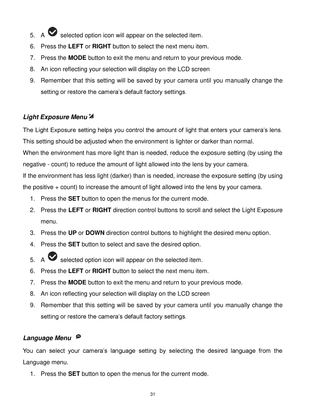 Vivitar DVR 560, DVR560-PNK user manual Light Exposure Menu 