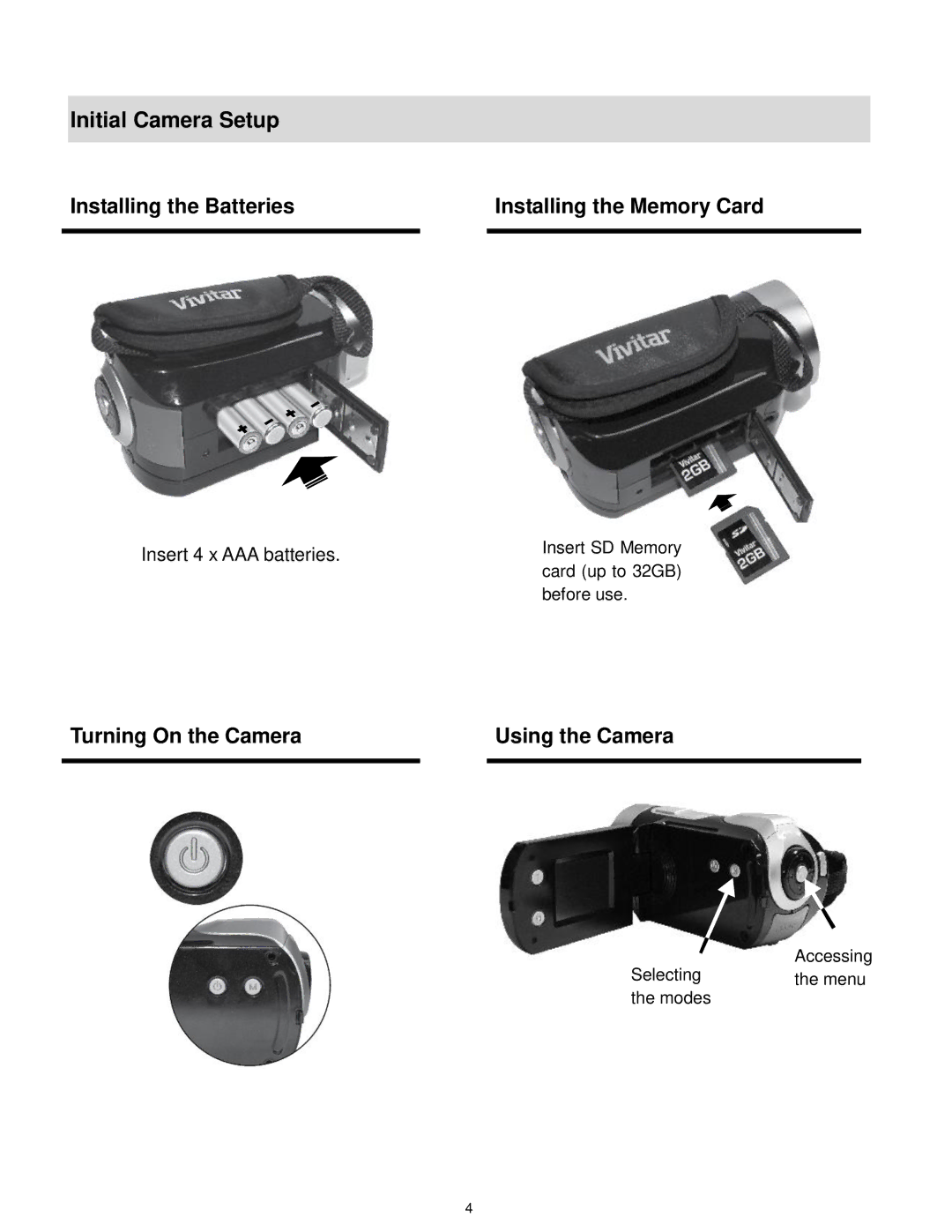 Vivitar DVR560-PNK, DVR 560 user manual Initial Camera Setup, Installing the Batteries Installing the Memory Card 