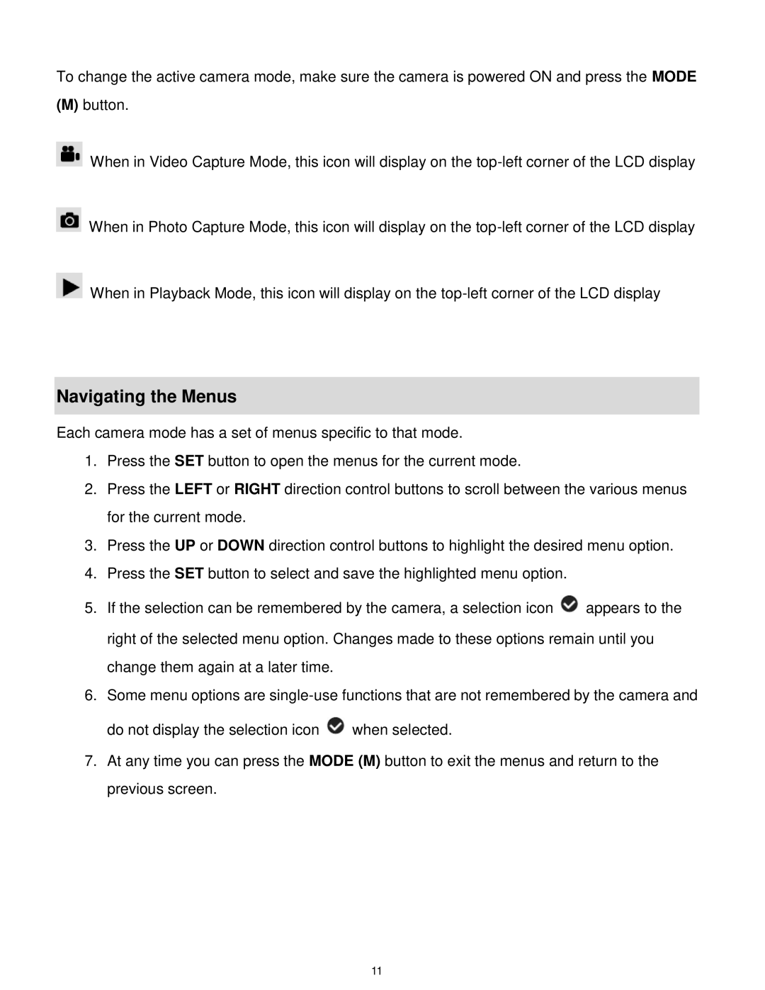 Vivitar DVR 610 user manual Navigating the Menus 