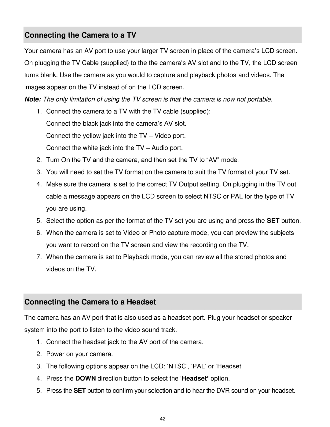 Vivitar DVR 610 user manual Connecting the Camera to a TV, Connecting the Camera to a Headset 