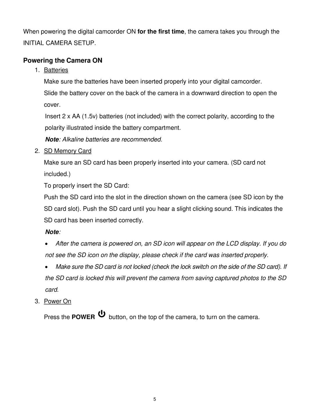 Vivitar DVR 610 user manual Powering the Camera on 