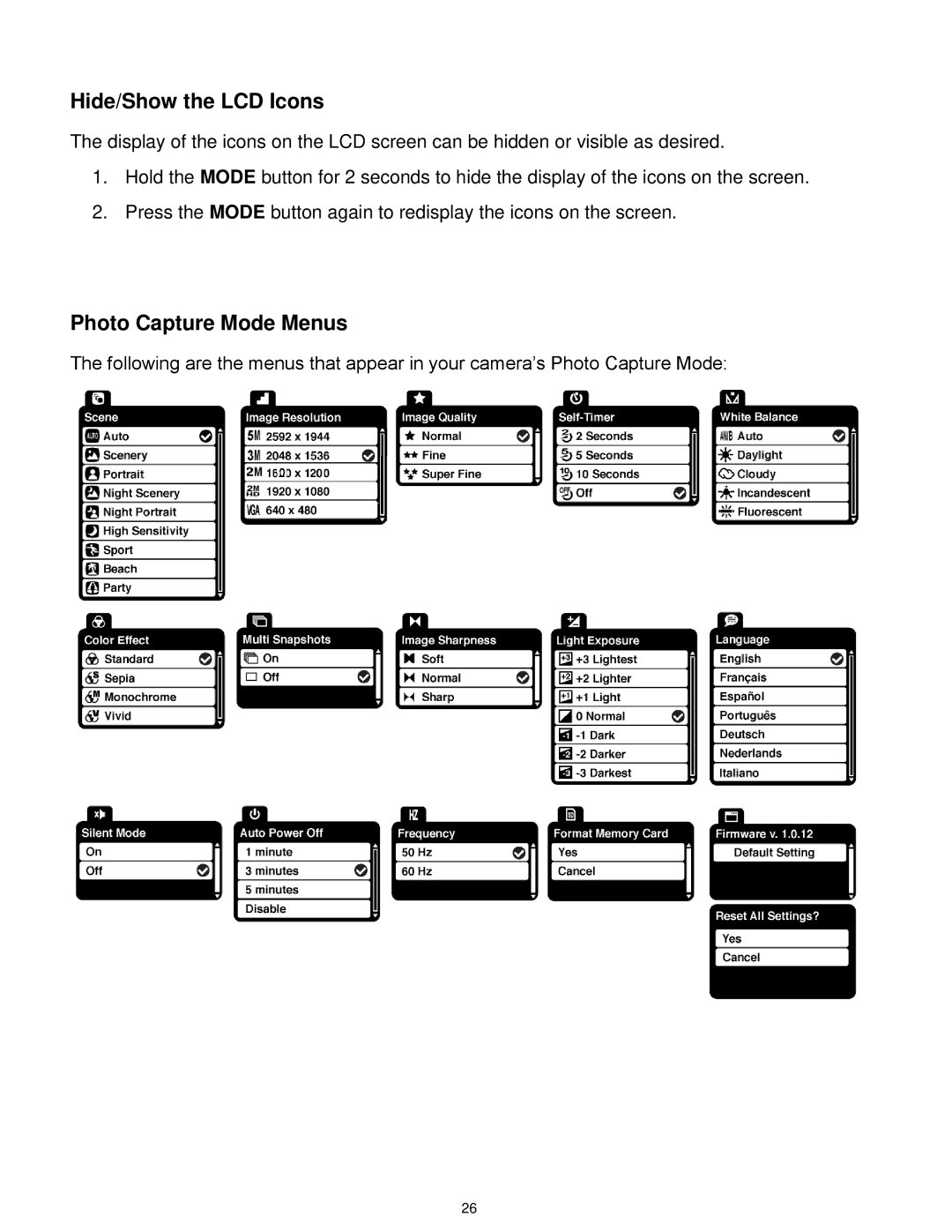 Vivitar DVR 805HD user manual Hide/Show the LCD Icons, Photo Capture Mode Menus 