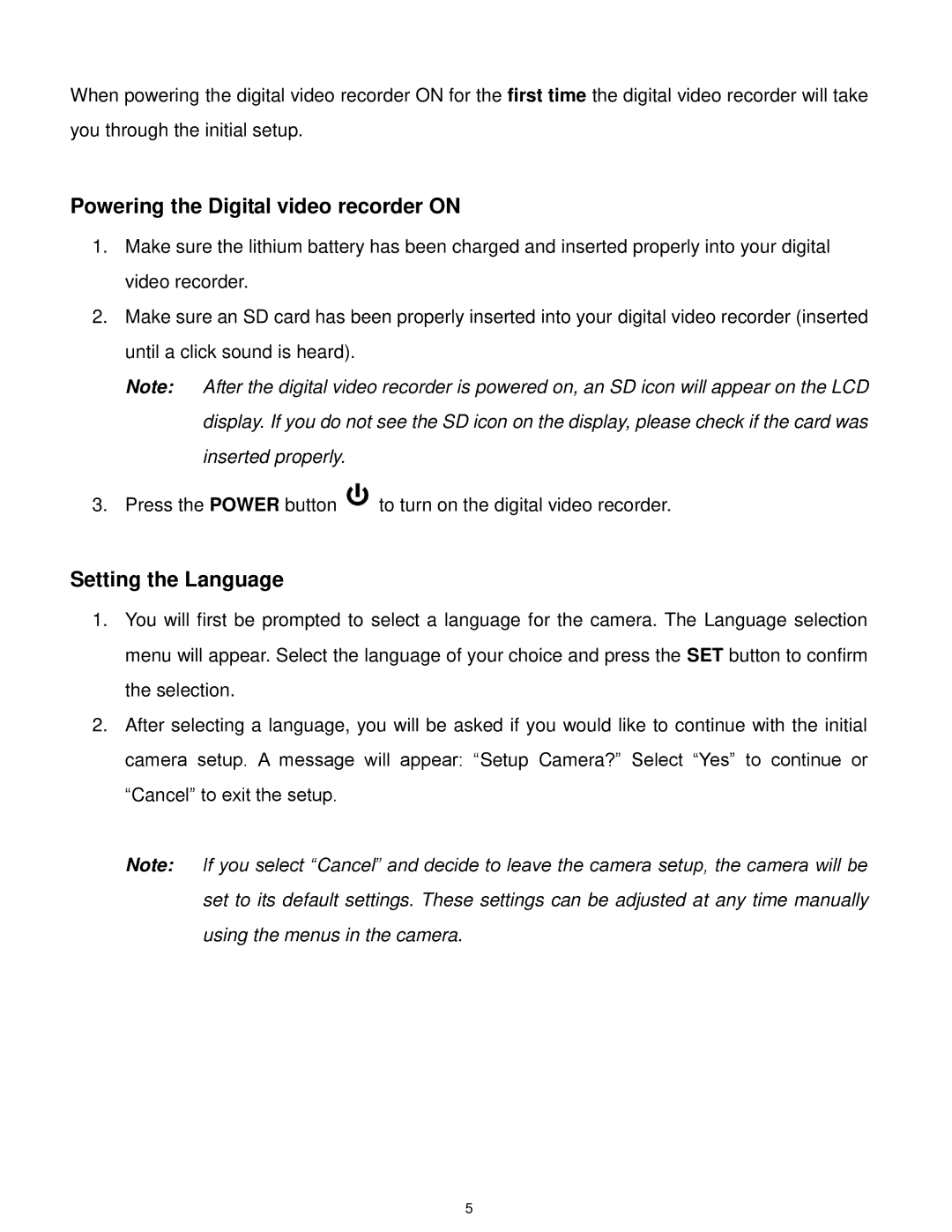 Vivitar DVR 805HD user manual Powering the Digital video recorder on, Setting the Language 