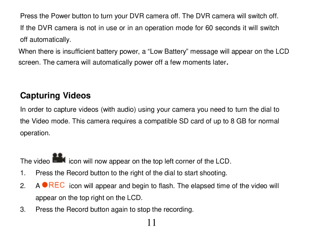 Vivitar DVR 810HD user manual Capturing Videos 