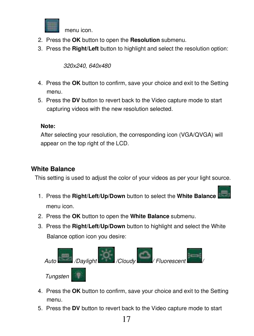 Vivitar DVR 850W owner manual White Balance, 320x240, Auto /Daylight /Cloudy / Fluorescent / Tungsten 