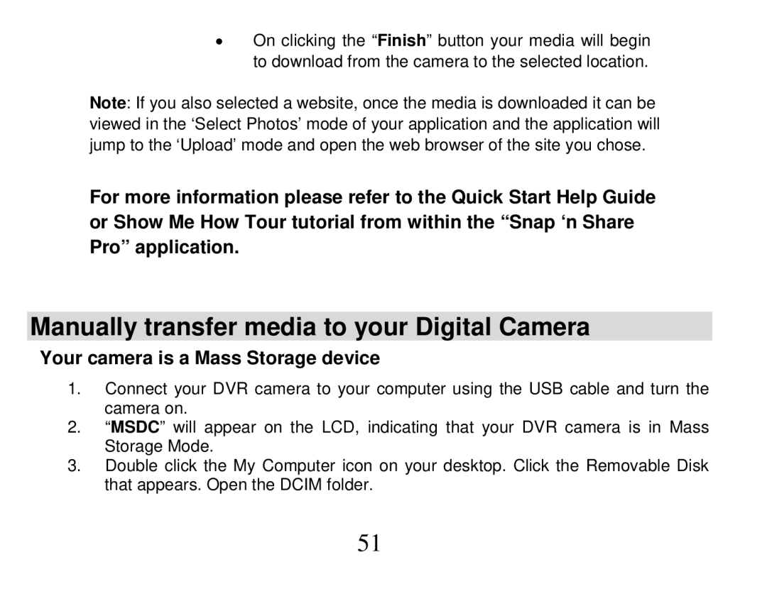 Vivitar DVR 865HD owner manual Manually transfer media to your Digital Camera, Your camera is a Mass Storage device 