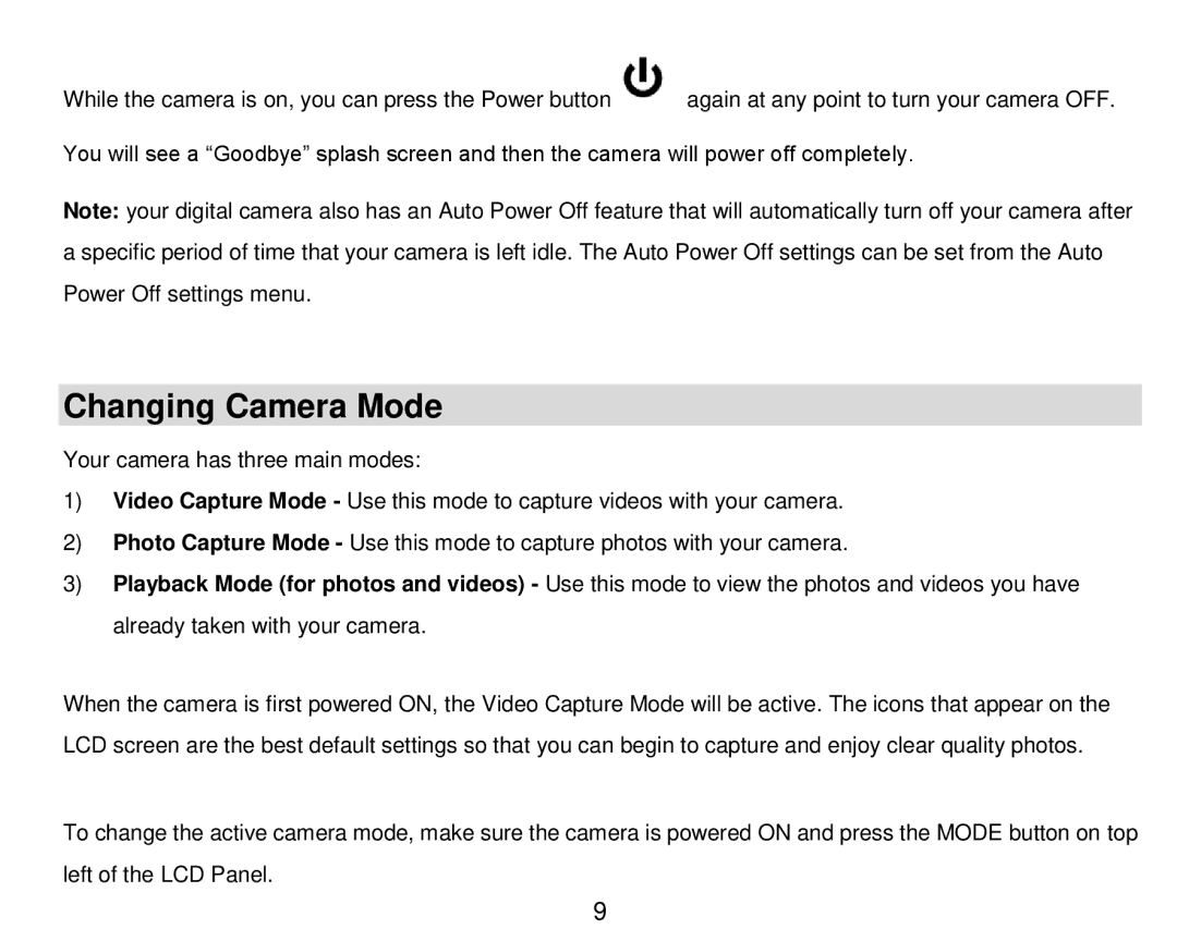 Vivitar DVR 910HD user manual Changing Camera Mode 