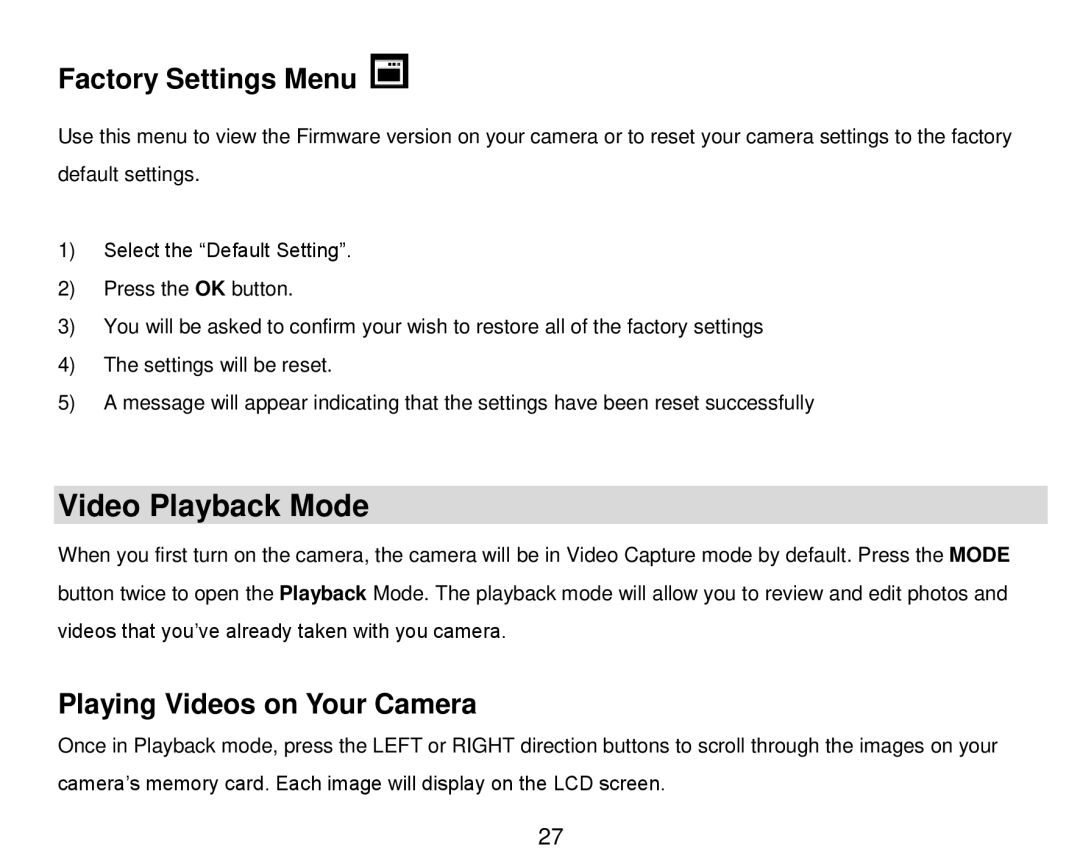 Vivitar DVR 910HD user manual Video Playback Mode, Factory Settings Menu, Playing Videos on Your Camera 