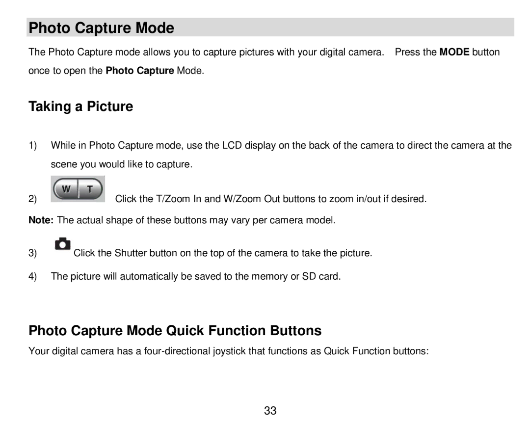 Vivitar DVR 910HD user manual Taking a Picture, Photo Capture Mode Quick Function Buttons 