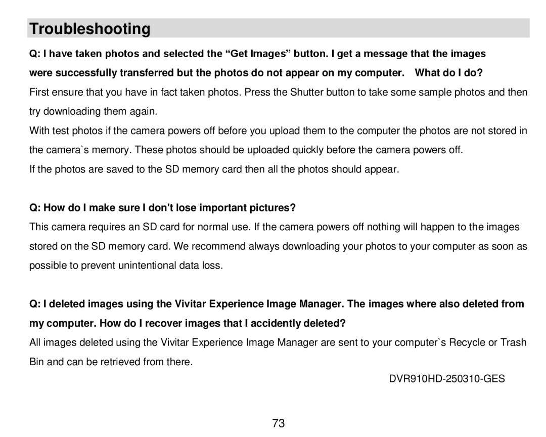 Vivitar DVR 910HD user manual Troubleshooting, How do I make sure I dont lose important pictures? 