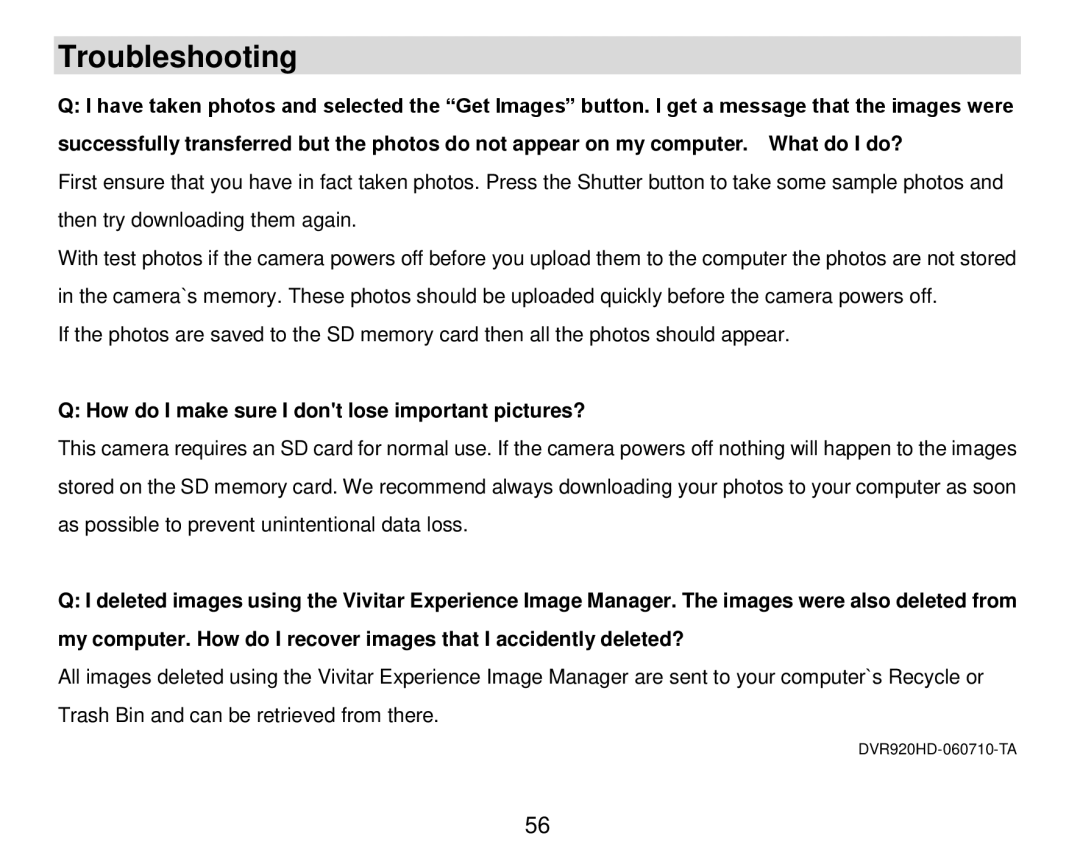 Vivitar DVR 920HD user manual Troubleshooting, How do I make sure I dont lose important pictures? 
