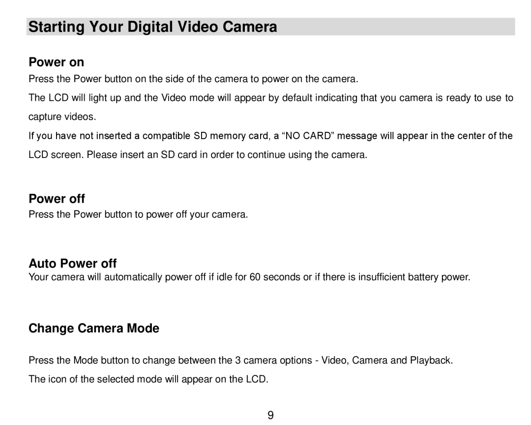 Vivitar DVR410-GRAPE, DVR-410 Starting Your Digital Video Camera, Power on, Auto Power off, Change Camera Mode 