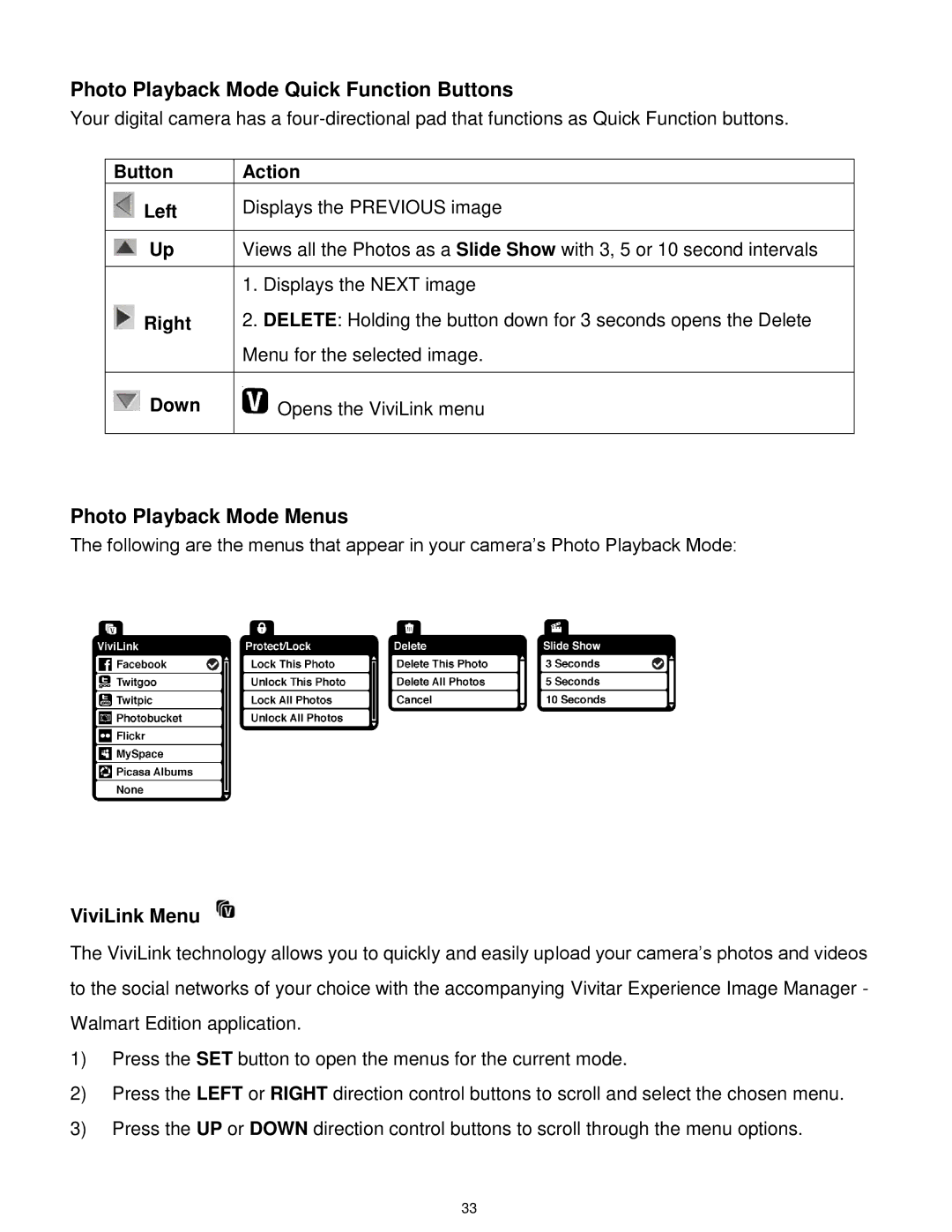 Vivitar DVR650 user manual Photo Playback Mode Quick Function Buttons, Photo Playback Mode Menus 