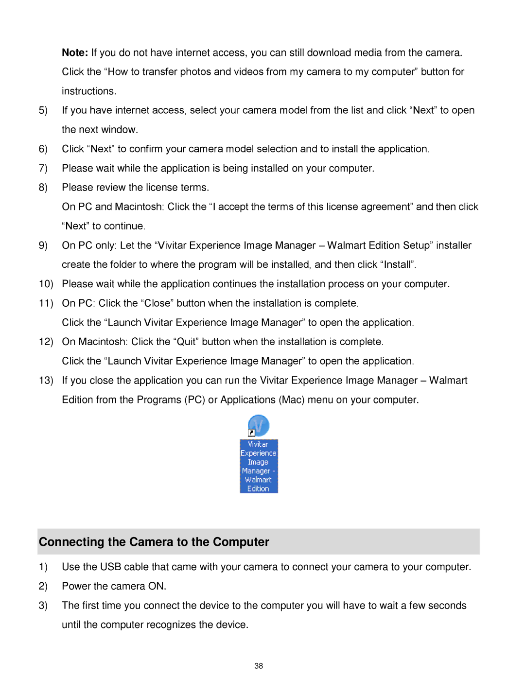 Vivitar DVR650 user manual Connecting the Camera to the Computer 