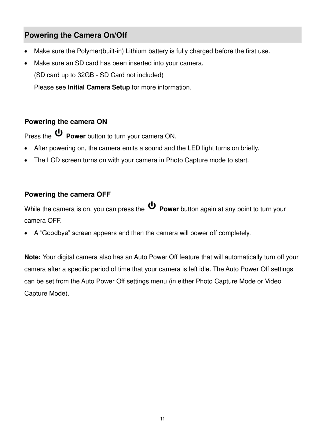 Vivitar F127 user manual Powering the Camera On/Off, Powering the camera OFF 