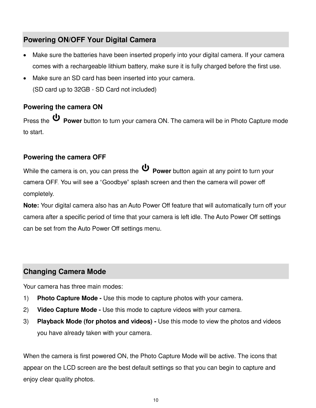 Vivitar F332 user manual Powering ON/OFF Your Digital Camera, Changing Camera Mode, Powering the camera OFF 