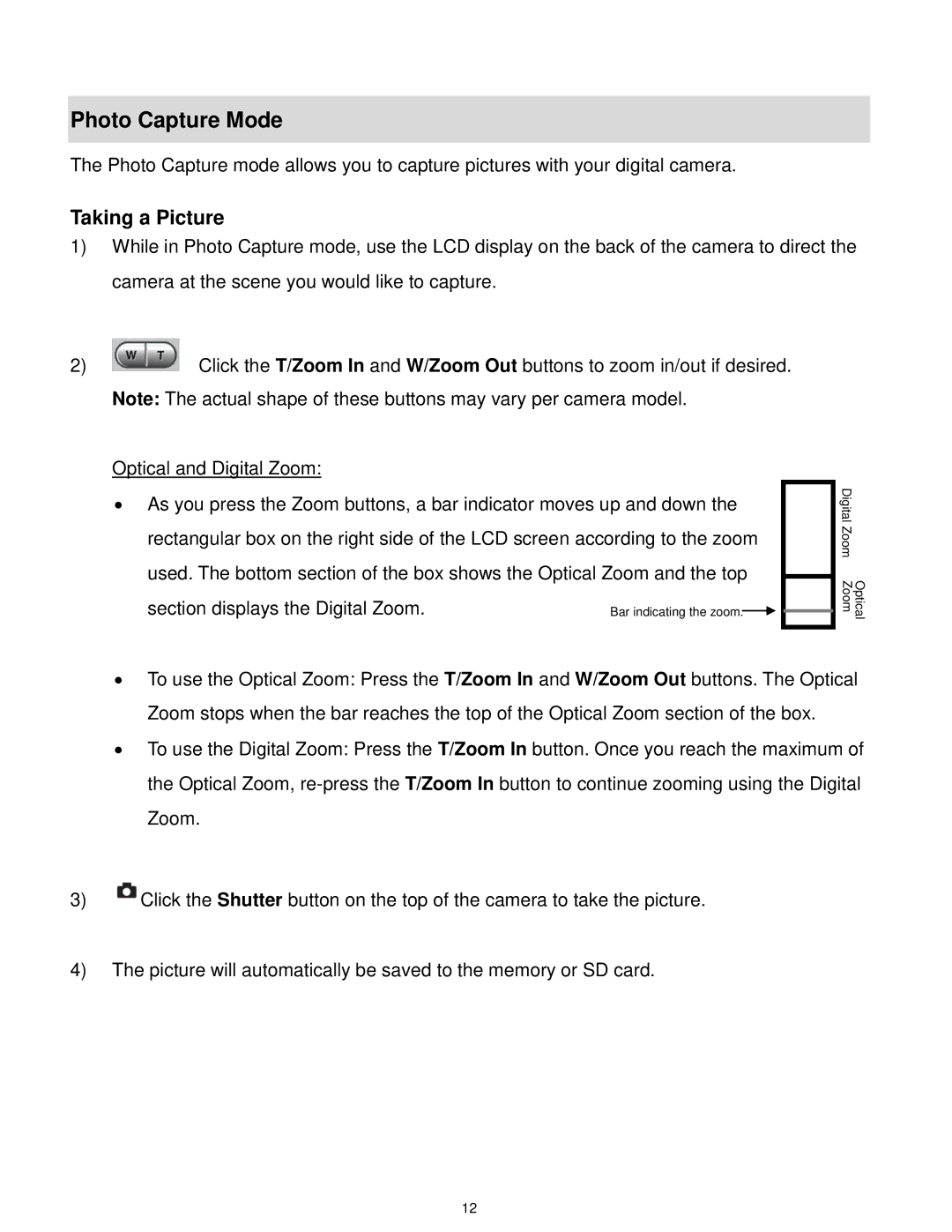 Vivitar F332 user manual Photo Capture Mode, Taking a Picture 