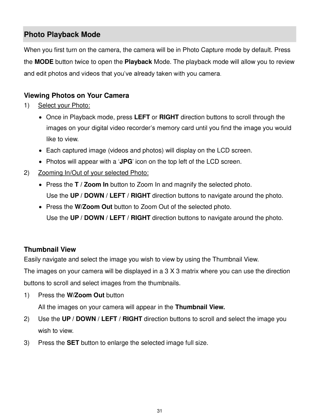 Vivitar F332 user manual Photo Playback Mode, Viewing Photos on Your Camera, Thumbnail View 