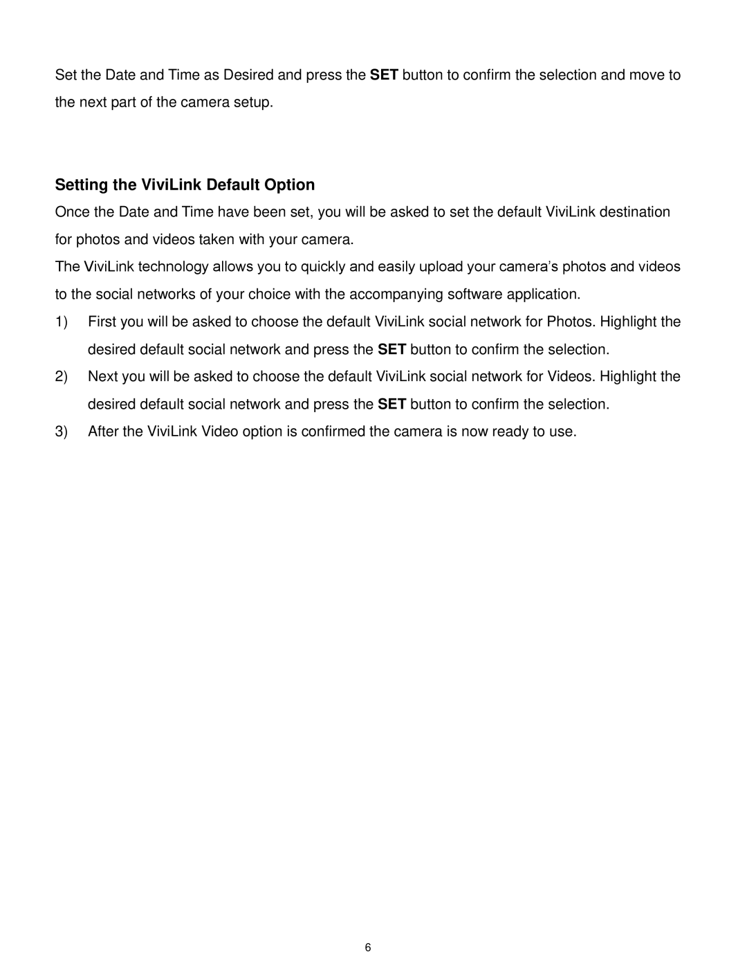 Vivitar F332 user manual Setting the ViviLink Default Option 