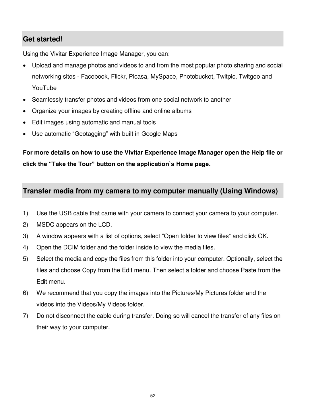 Vivitar F529 user manual Get started 