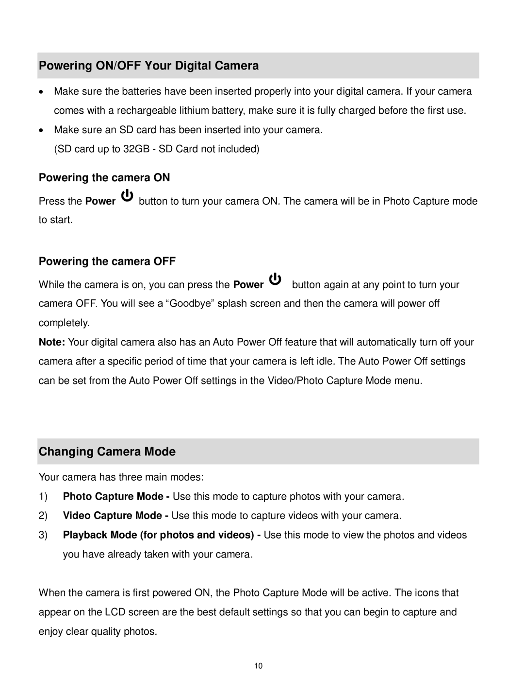 Vivitar F536 user manual Powering ON/OFF Your Digital Camera, Changing Camera Mode, Powering the camera OFF 