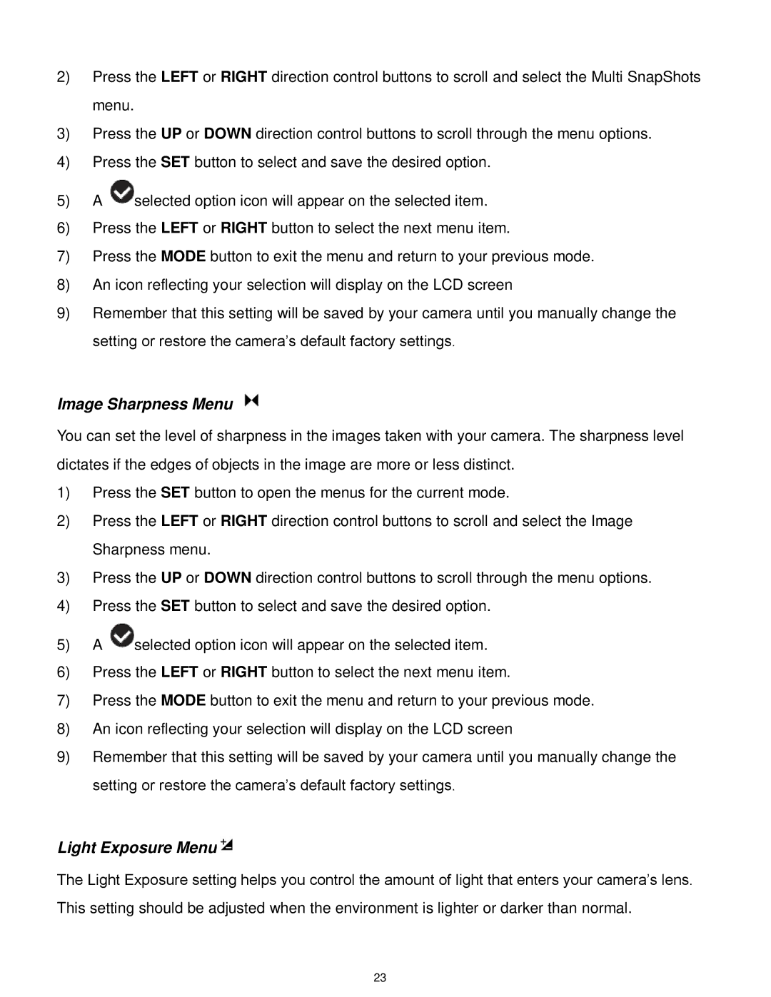 Vivitar F536 user manual Image Sharpness Menu, Light Exposure Menu 