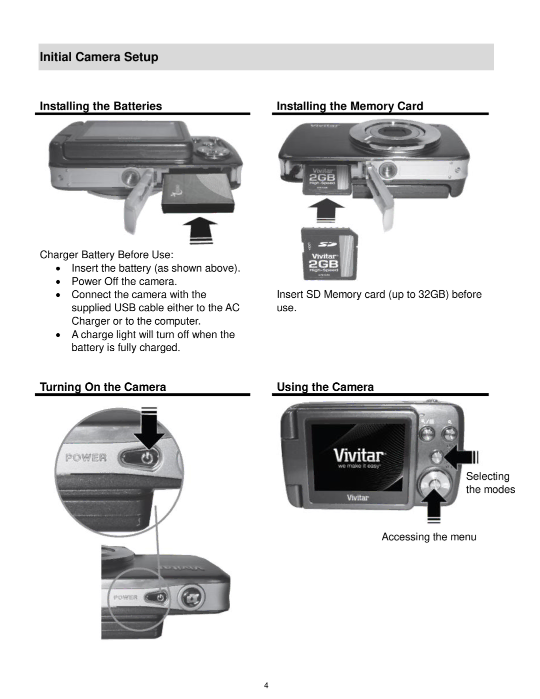 Vivitar F536 user manual Initial Camera Setup, Installing the Batteries Installing the Memory Card 